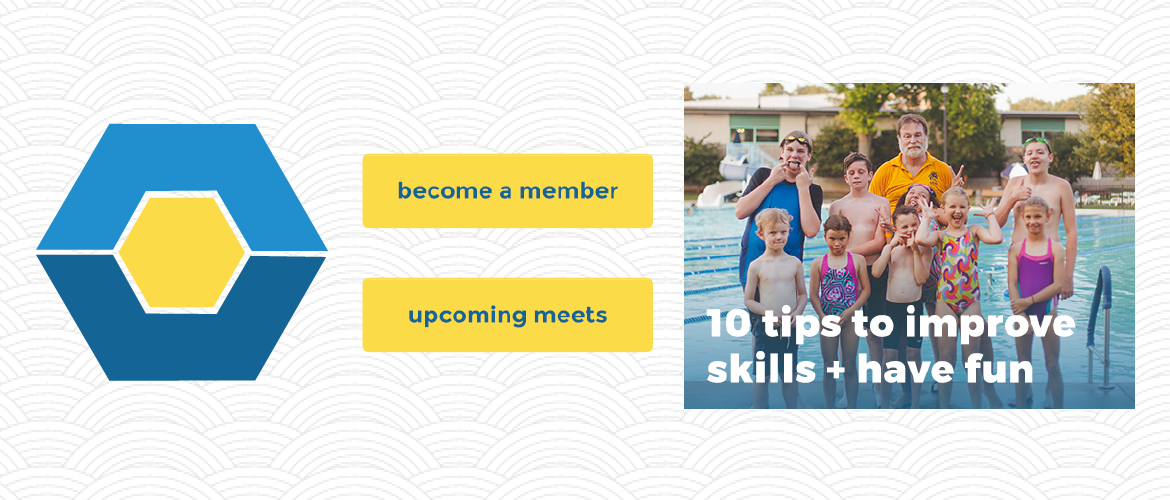 10 Tips To Improve Skills And Have Fun | University Swim Club | Matchbox Design Group | St. Louis, MO Art-board for the University Swim Club in St. Louis, MO. Designed and developed at Matchbox Design Group.