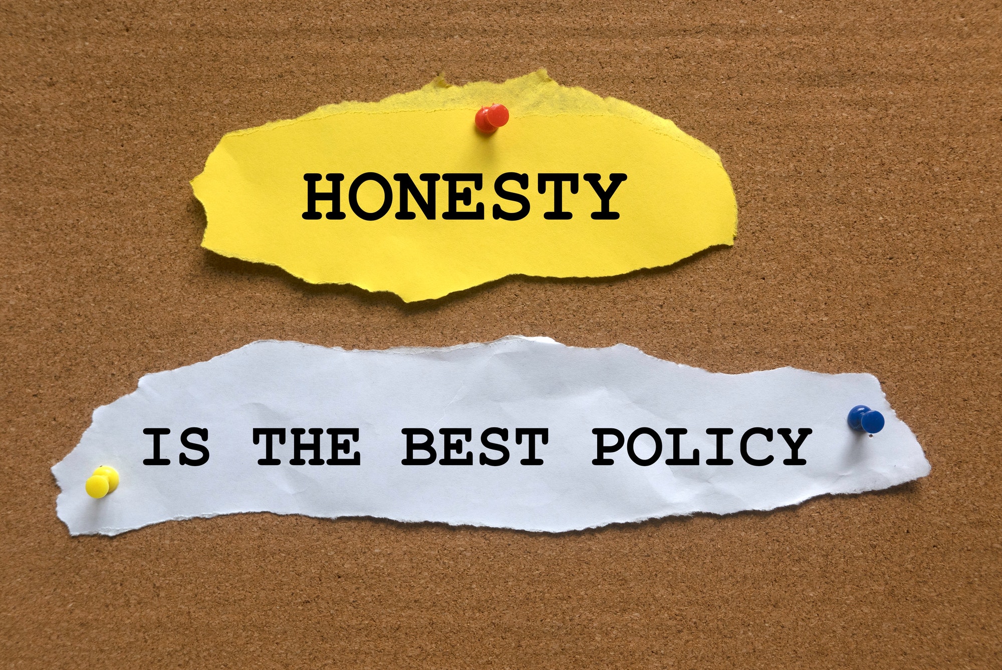 Honesty is the best policy.