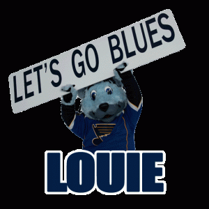 Lets go Blues! Louie knows whats up.