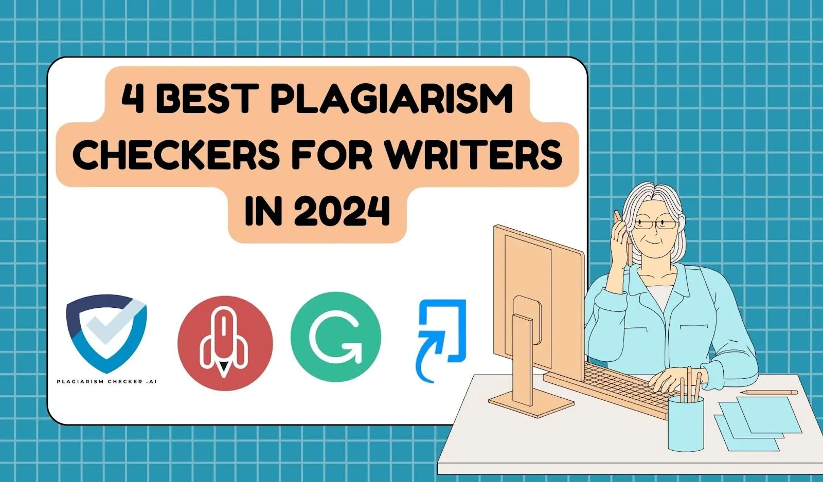 4 best plagiarism checkers for writers in 2024