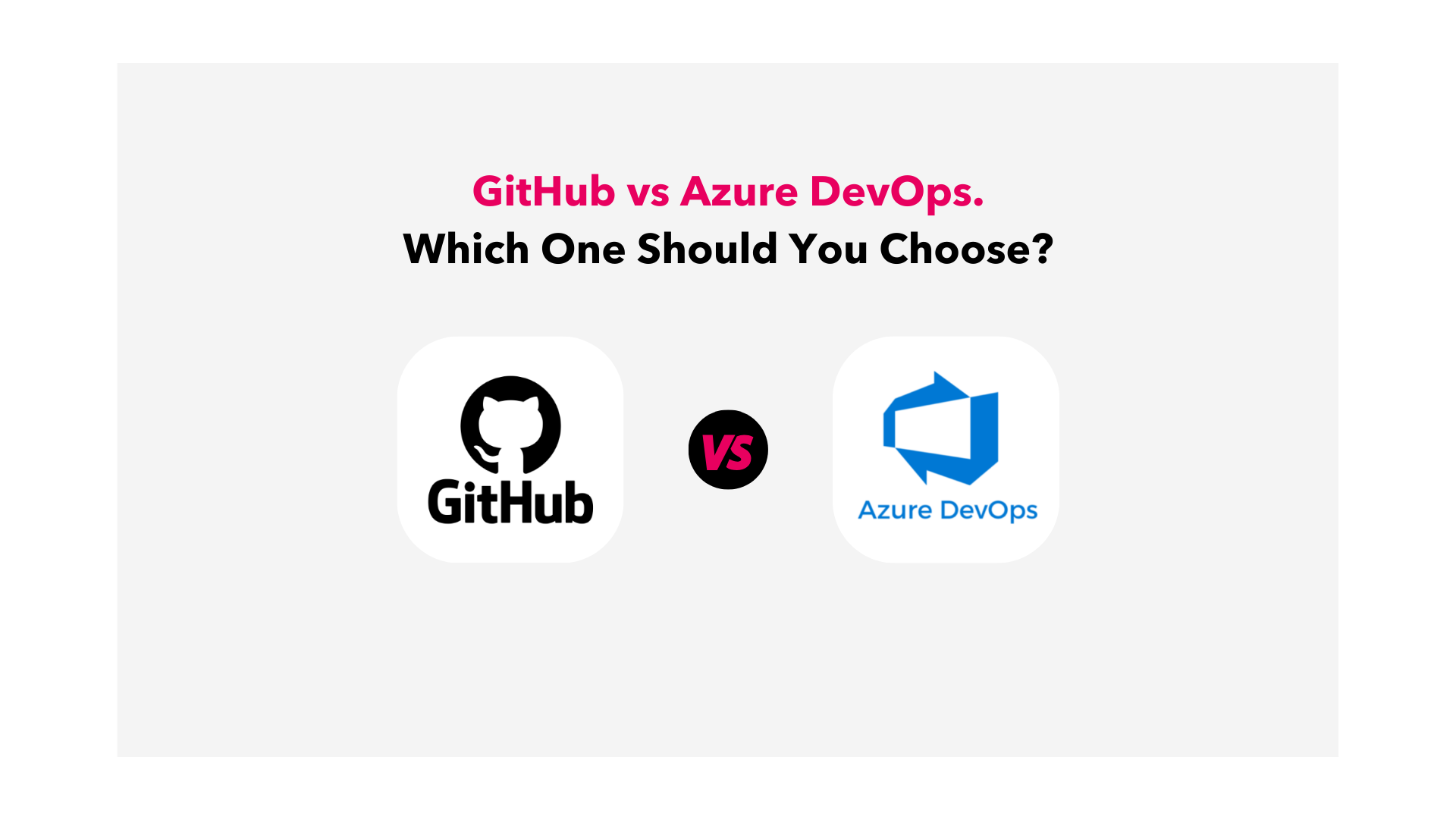 Github vs Azure Devops